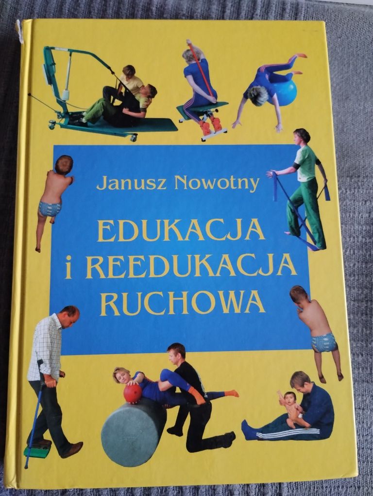 Edukacja i reedukacja ruchowa Nowotny