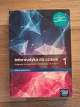 Podręcznik do informatyki "Informatyka na czasie" dla LO do klasy 1