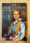 Os Impetuosos de Luísa Beltrão