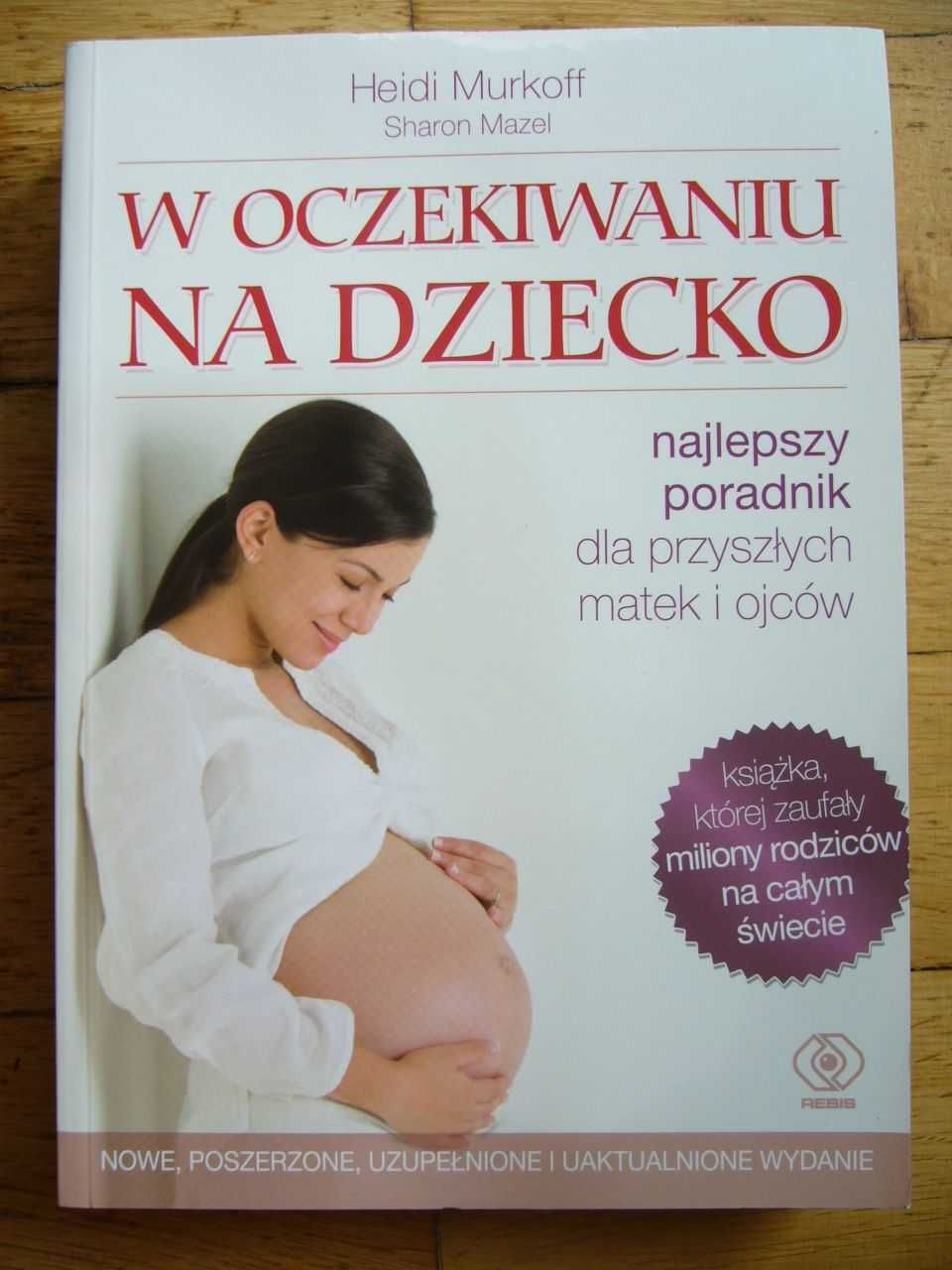 W oczekiwaniu na dziecko - poradnik