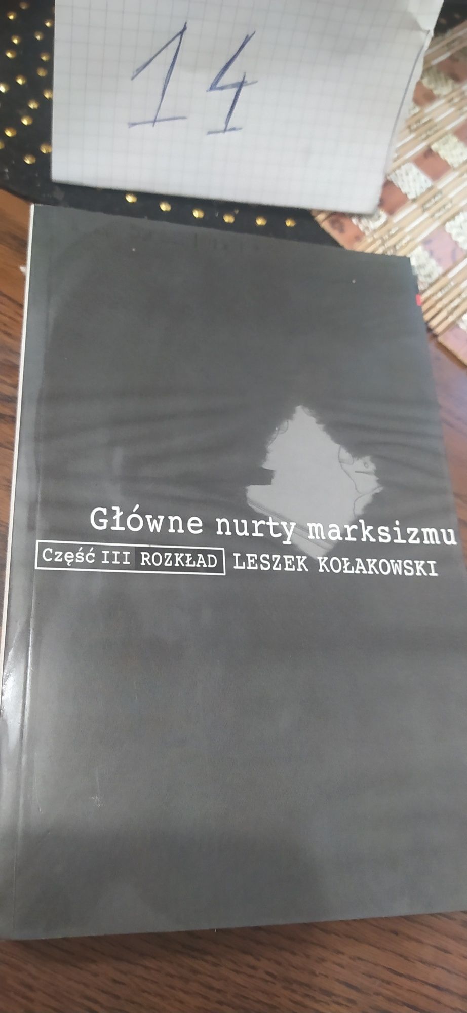Główne nurty marksizmu Leszek Kołakowski część 3