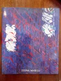 Titina Maselli - Catálogo