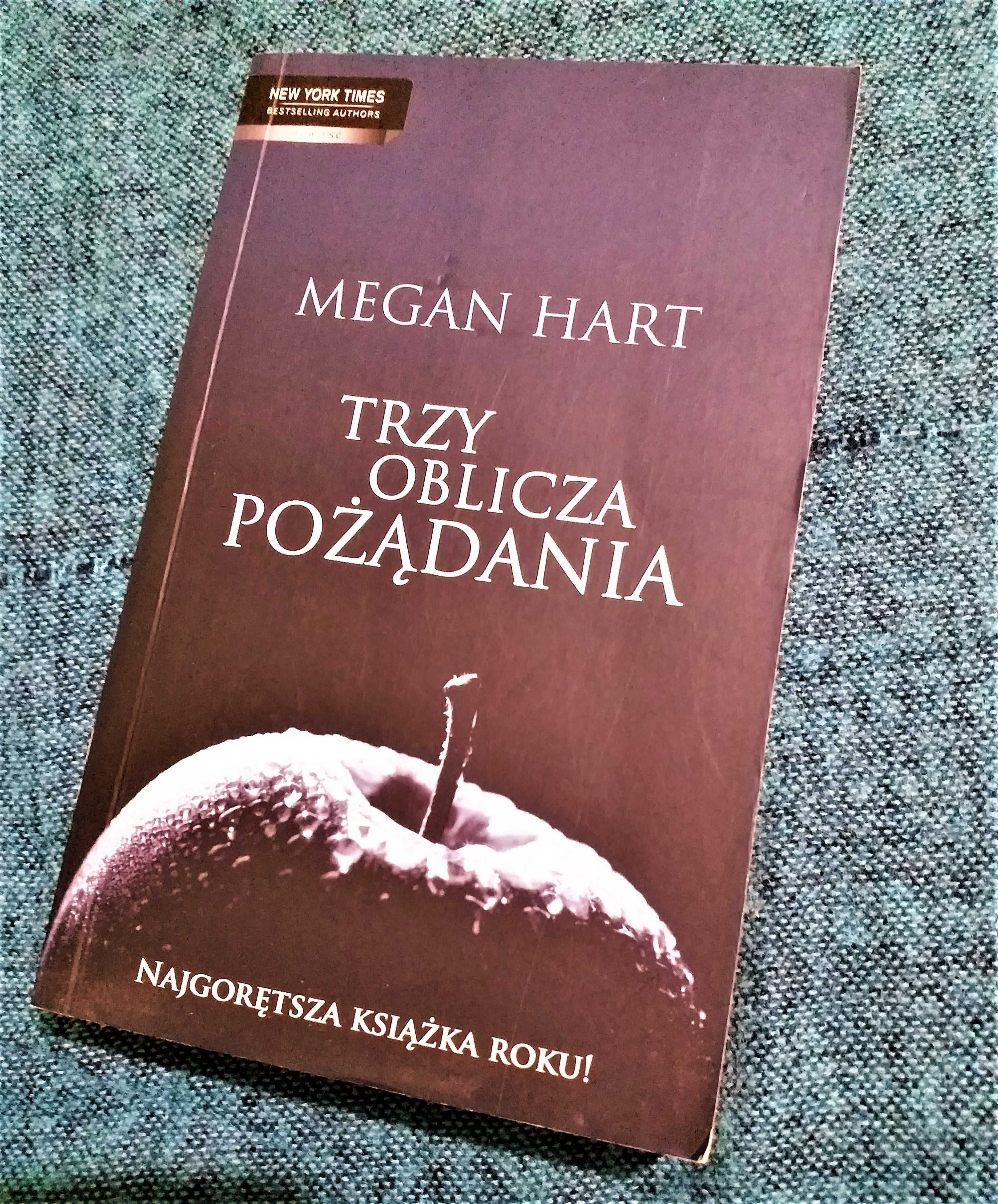 Trzy oblicza pożądania - Megan Hart