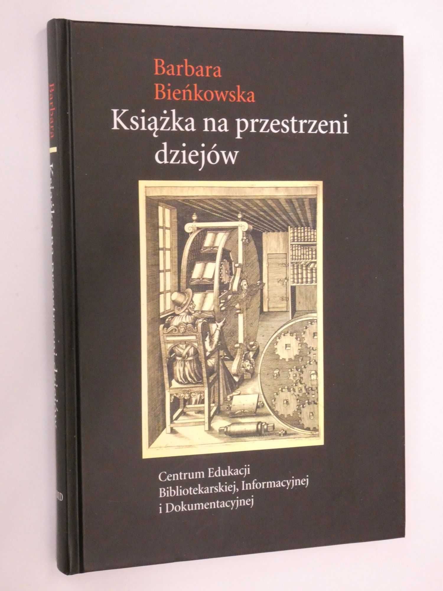 Książka na przestrzeni dziejów Bieńkowska