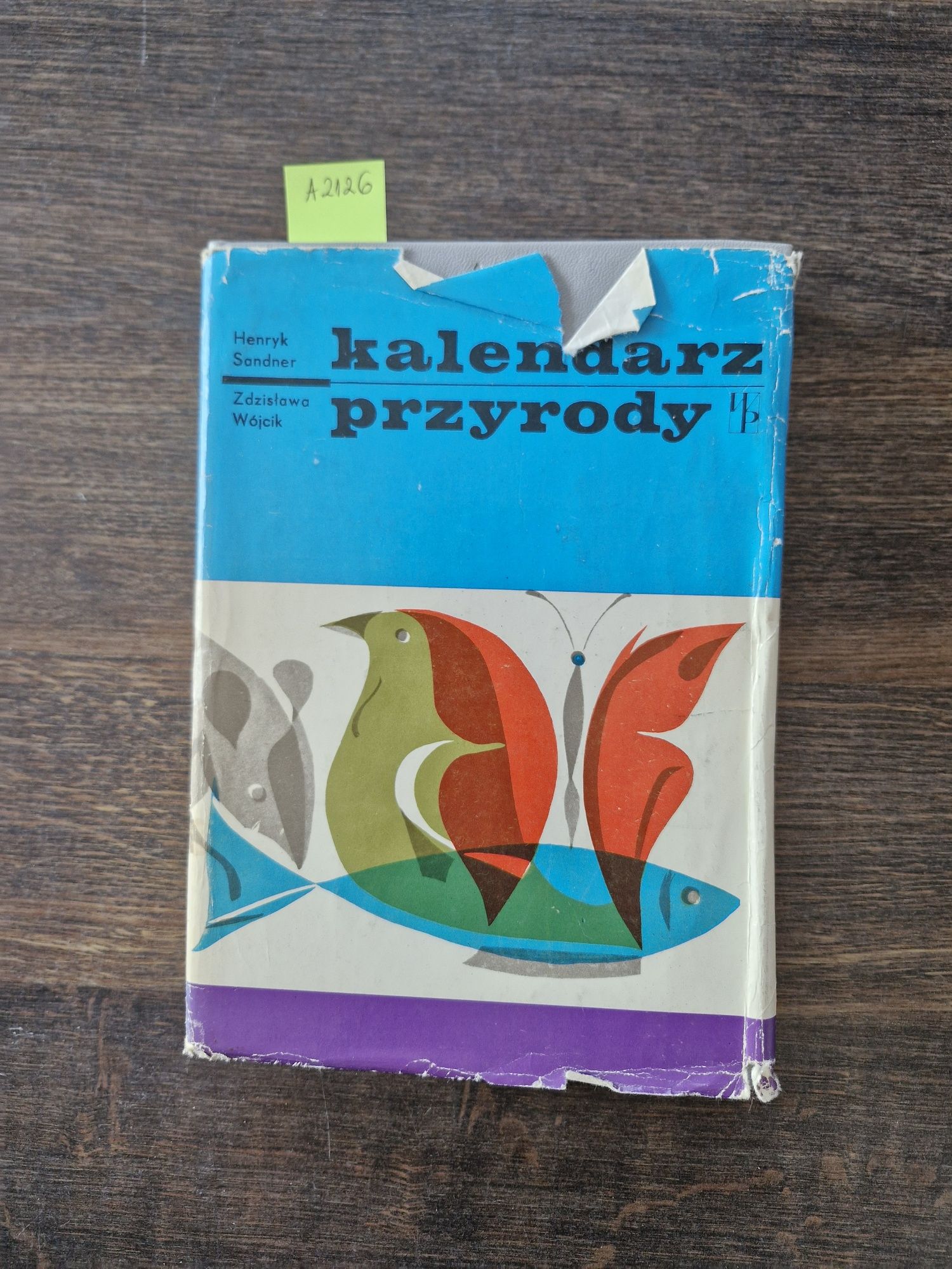 A2126. "Kalendarz przyrody" Henryk Sandner
