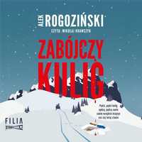 Zabójczy Kulig Audiobook, Alek Rogoziński