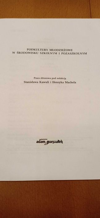 Podkultury młodzieżowe w środowisku szkolnym i pozaszkolnym, Marszałek