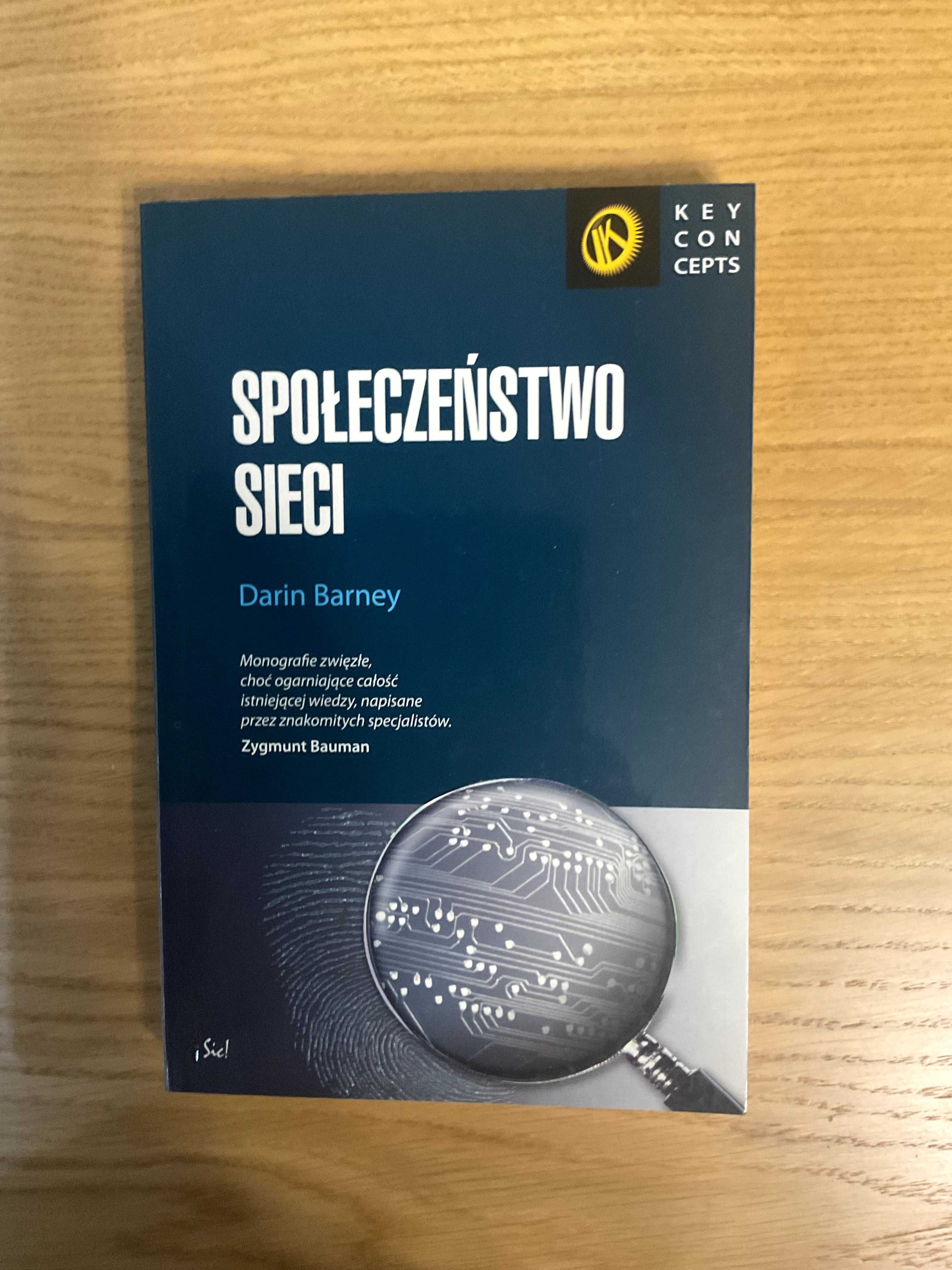Społeczeństwo sieci - Darin Barney