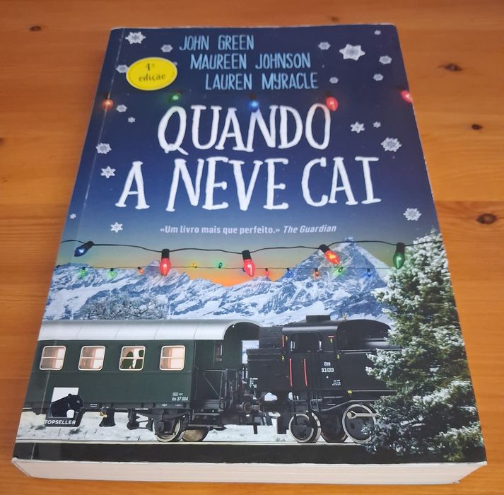"Quando a Neve Cai", John Green...