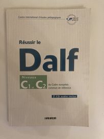 Réussir le Dalf C1/C2