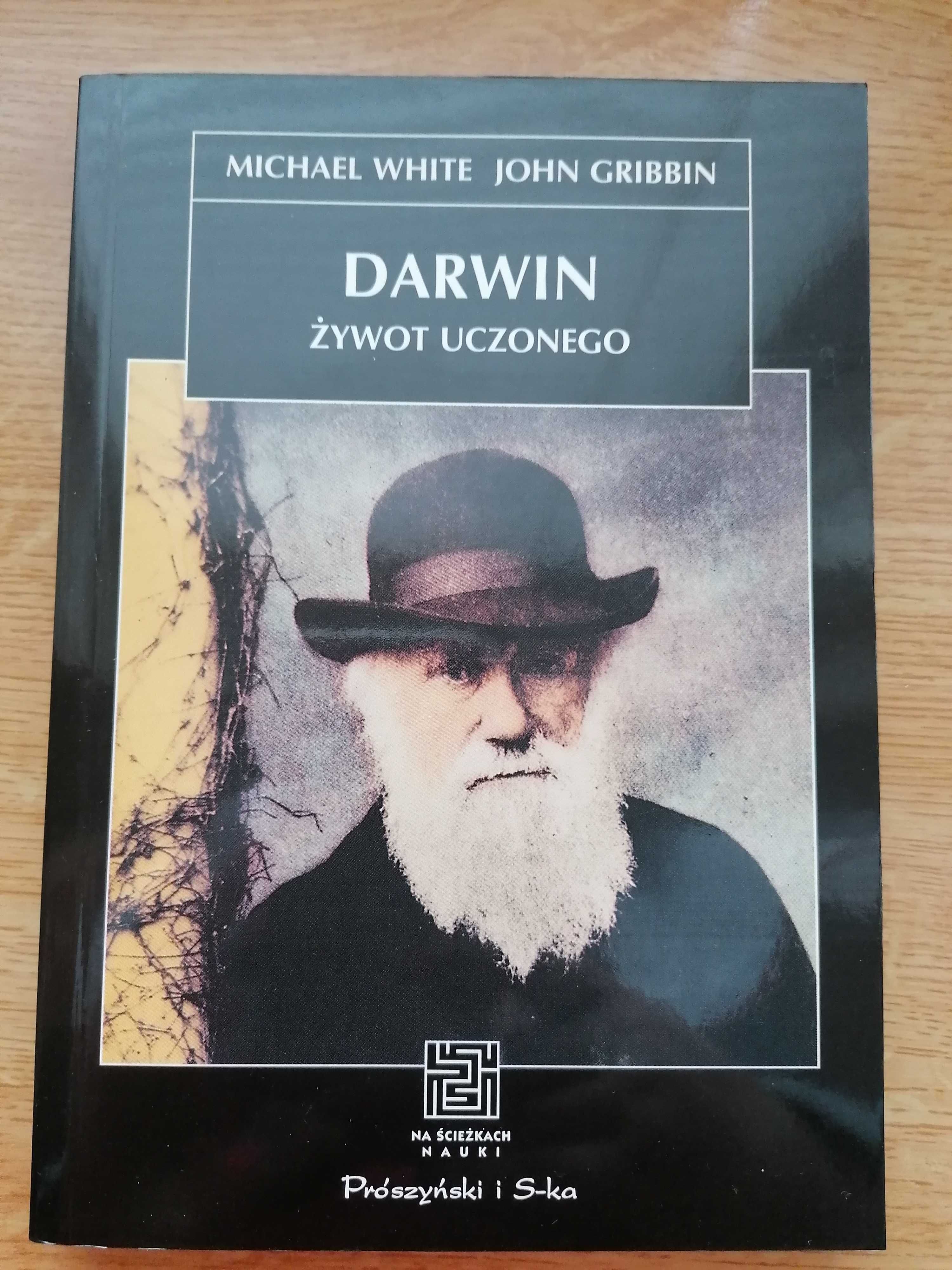 Darwin żywot uczonego-Michael. White, John Gribbin