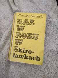 Raz w roku w Skiroławkach - Zbigniew Nienacki