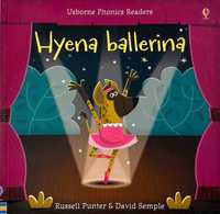 Usborne Phonics Readers Hyena Ballerina