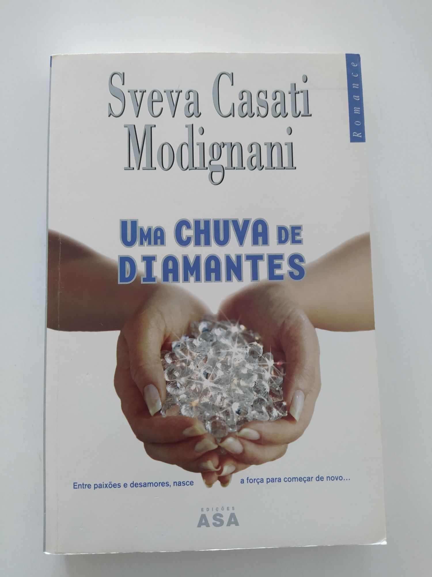 Uma Chuva de Diamantes Sveva Casati Modignani