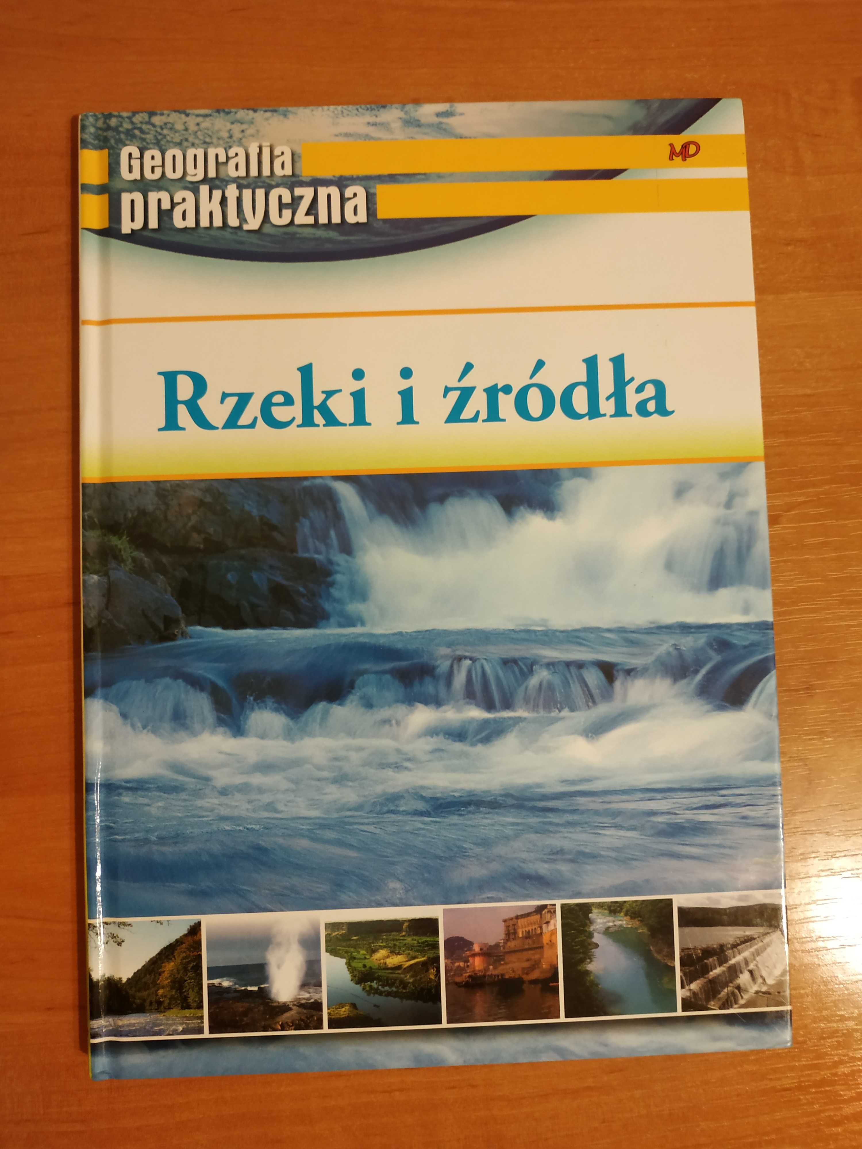 Geografia praktyczna - rzeki i źródła