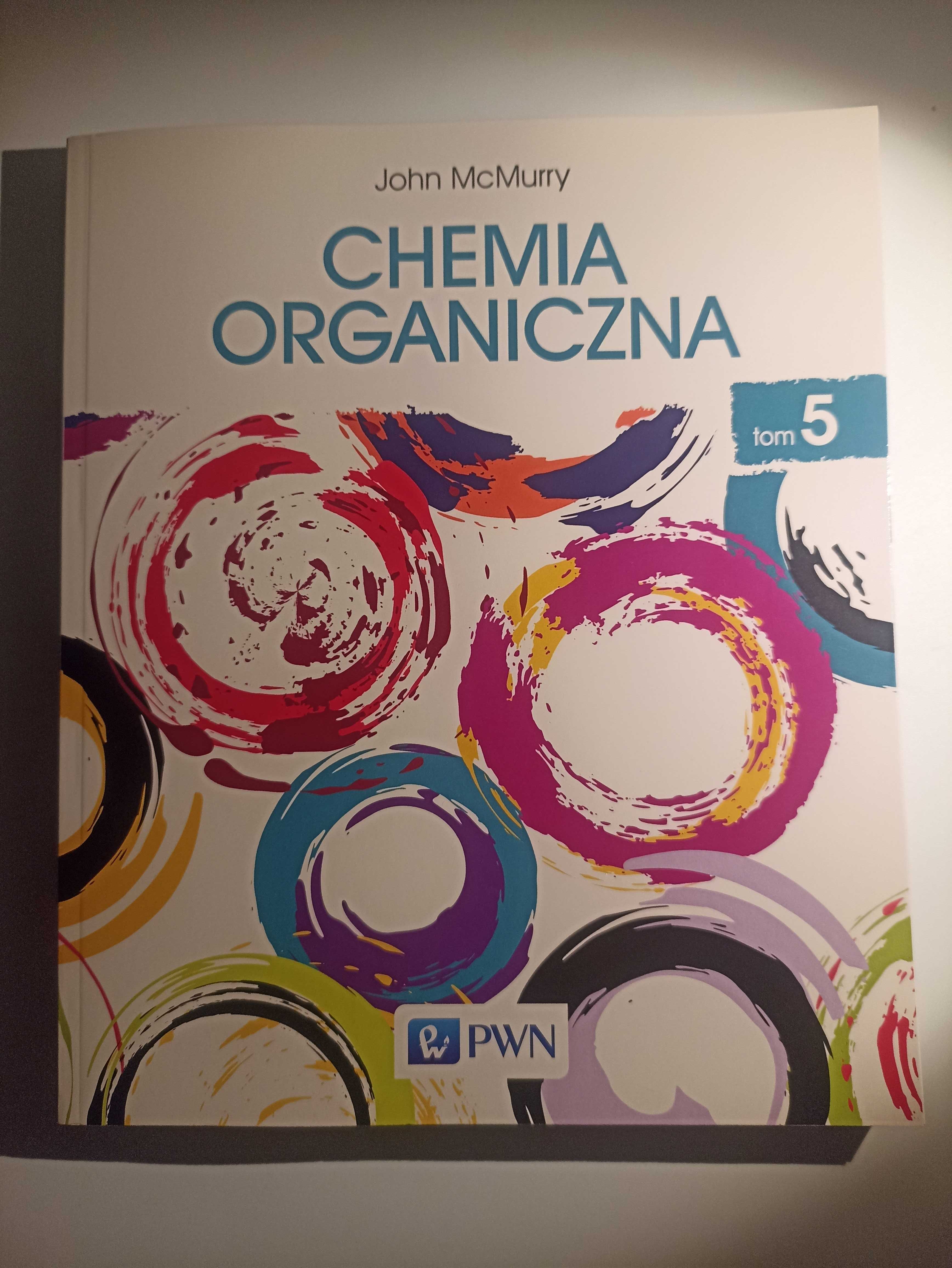 Chemia organiczna. Tom 5 - John McMurry [PWN]