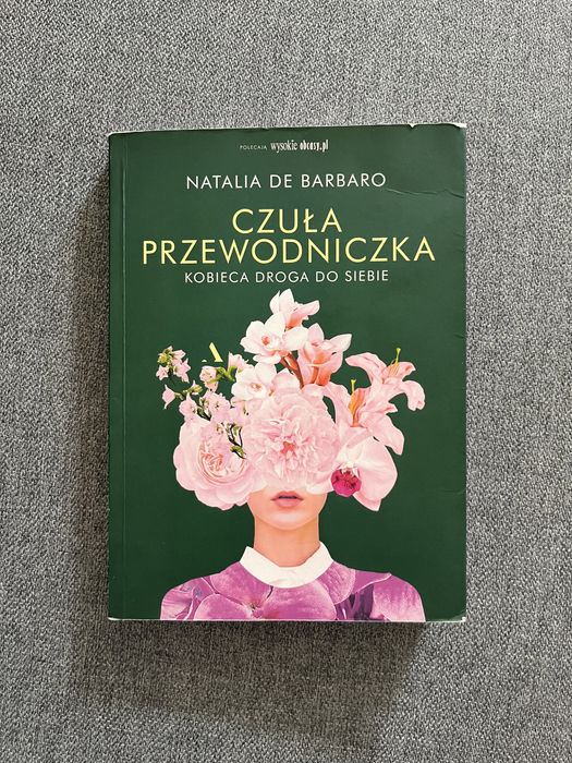 Czuła przewodniczka. Kobieca droga do siebie - Natalia de Barbaro
