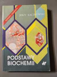 Podstawy biochemii Jerzy Kączkowski