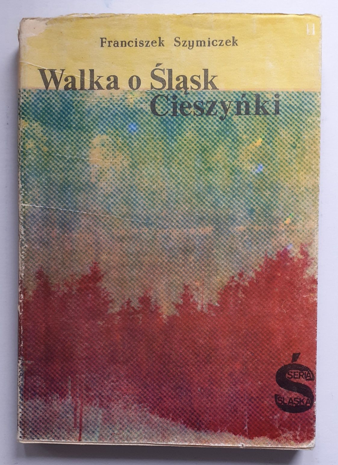 Walka o Śląsk Cieszyński