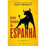 Breve História de Espanha, Giles Tremlett