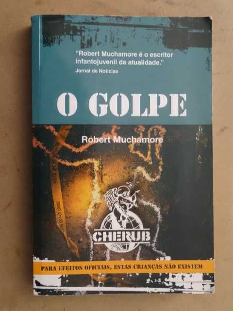 O Golpe de Robert Muchamore