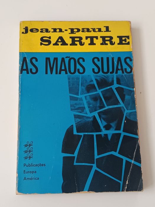As mãos sujas - Sartre (1965)