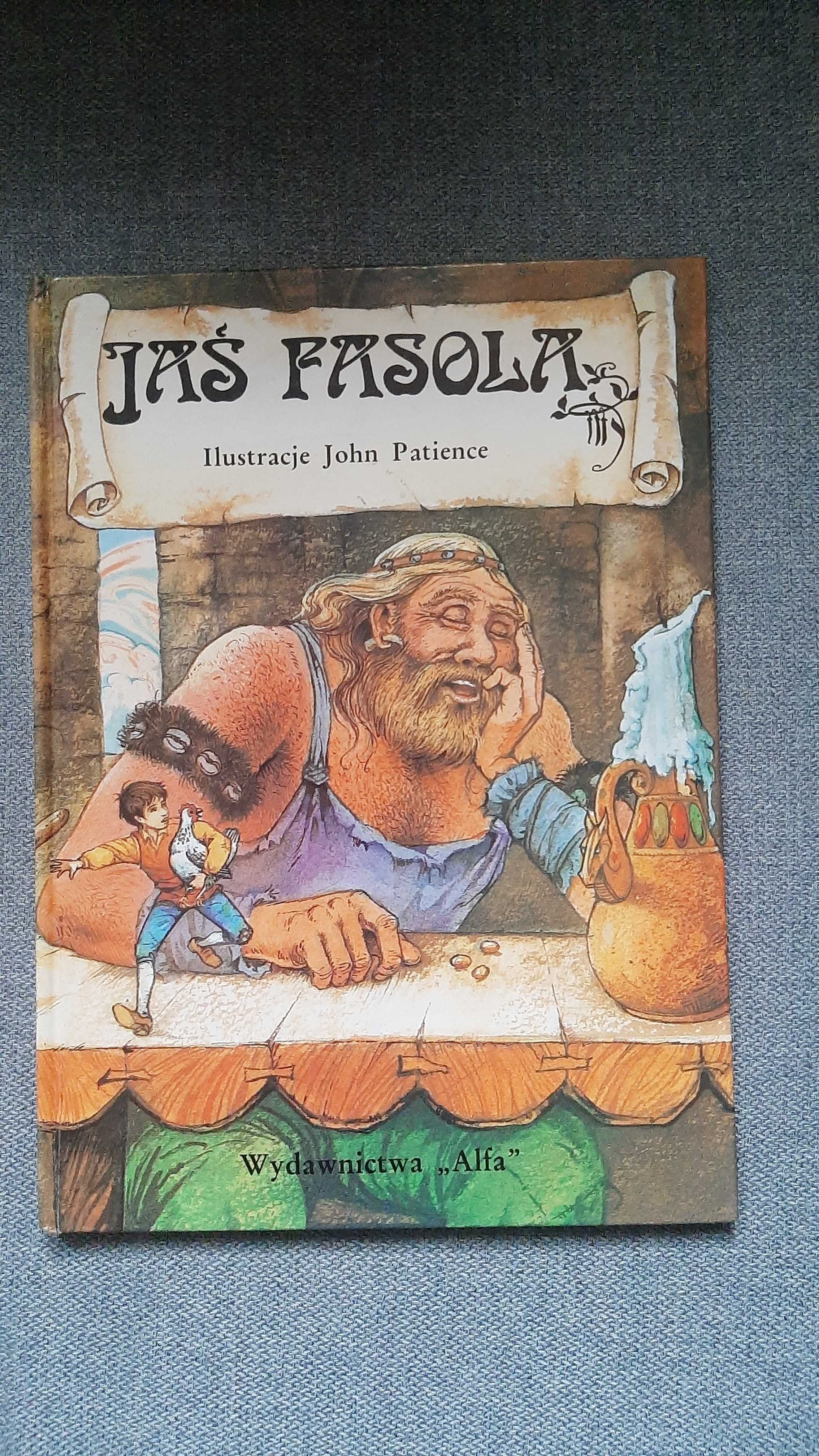 John Patience Jaś Fasola Jaś i ziarnko fasoli baśń angielska piękne il
