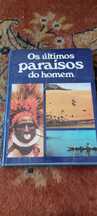 Os últimos paraísos do homem