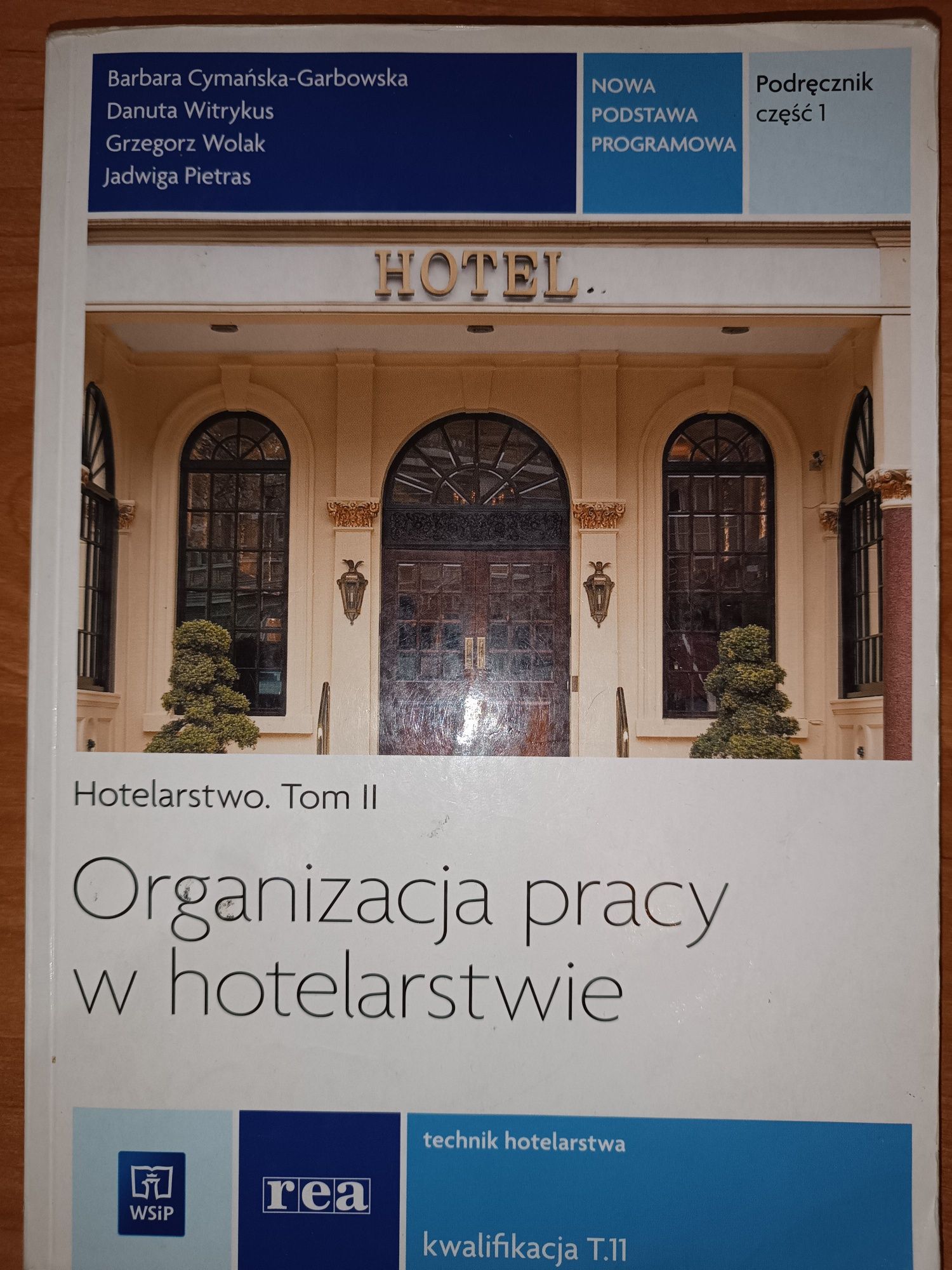 Podręcznik Organizacja pracy w hotelarstwie