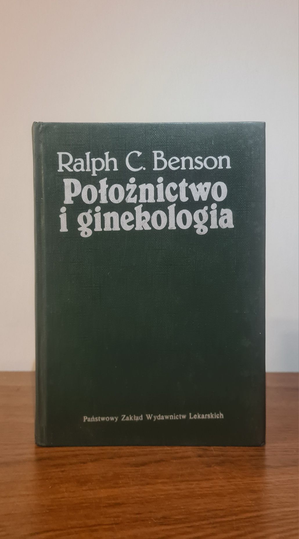 Położnictwo i ginekologia - Ralph C. Benson