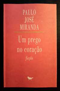 Paulo José Miranda - Um Prego no Coração