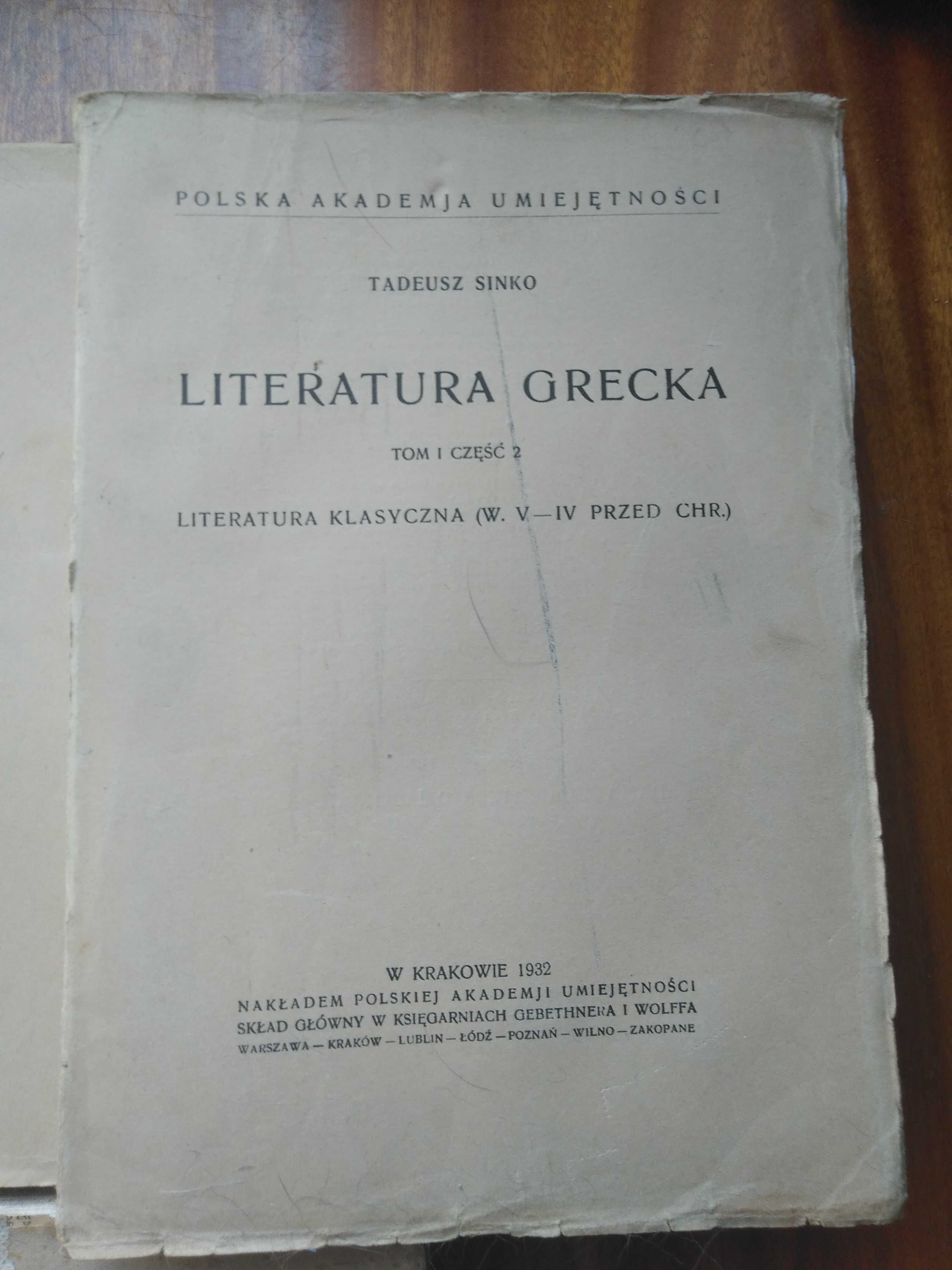 Literatura grecka - T. Sinko - dwa tomy