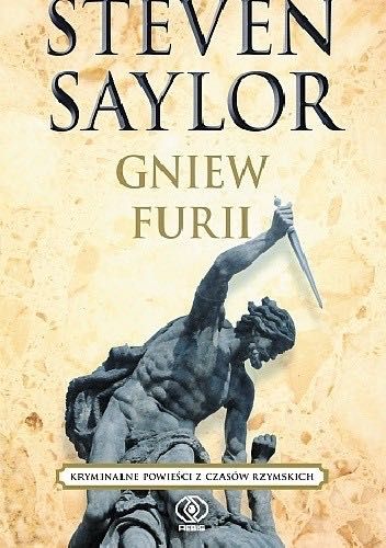Gniew Furii. Steven Saylor