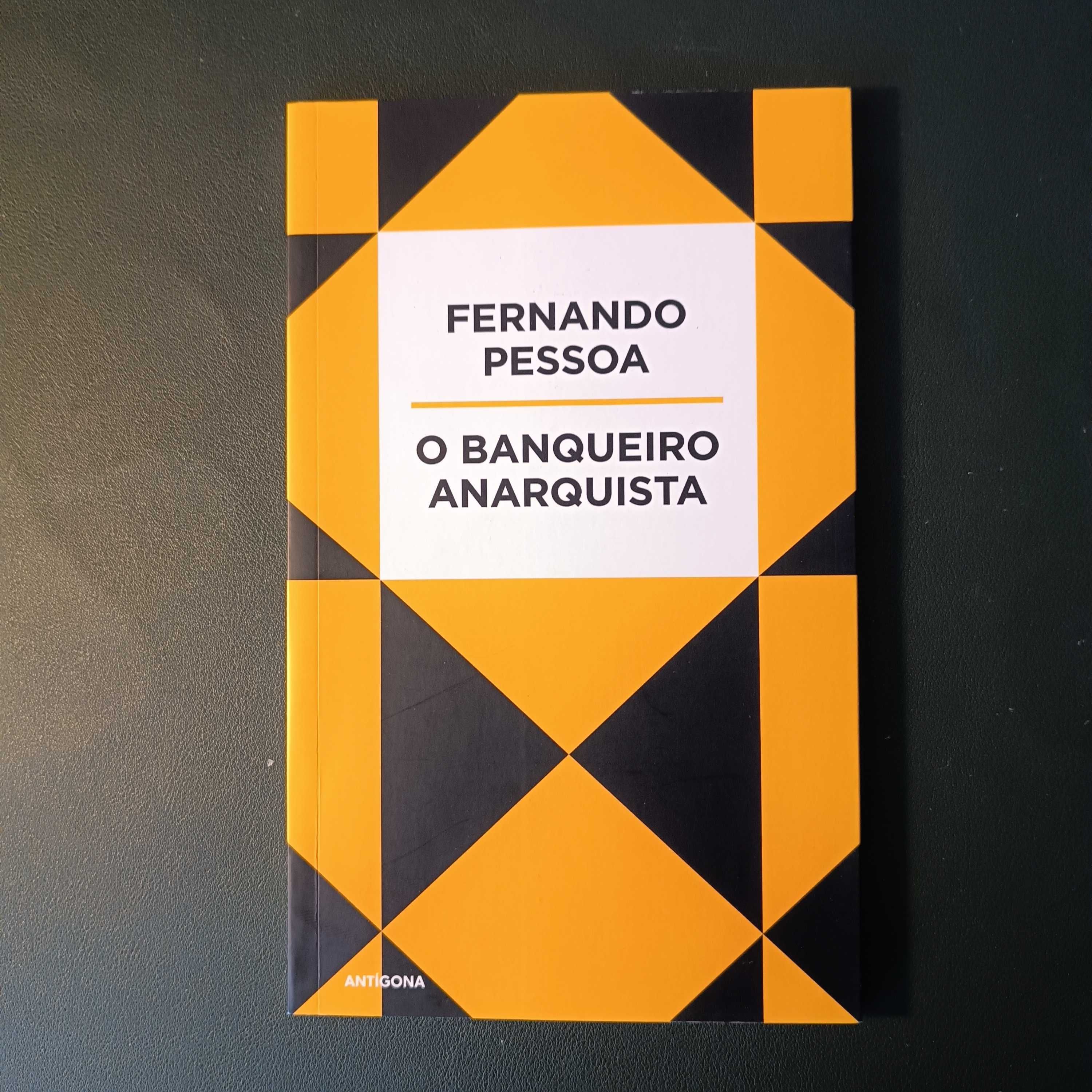 O Banqueiro Anarquista de Fernando Pessoa