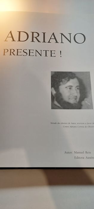 Adriano, Presente! - Manuel Reis