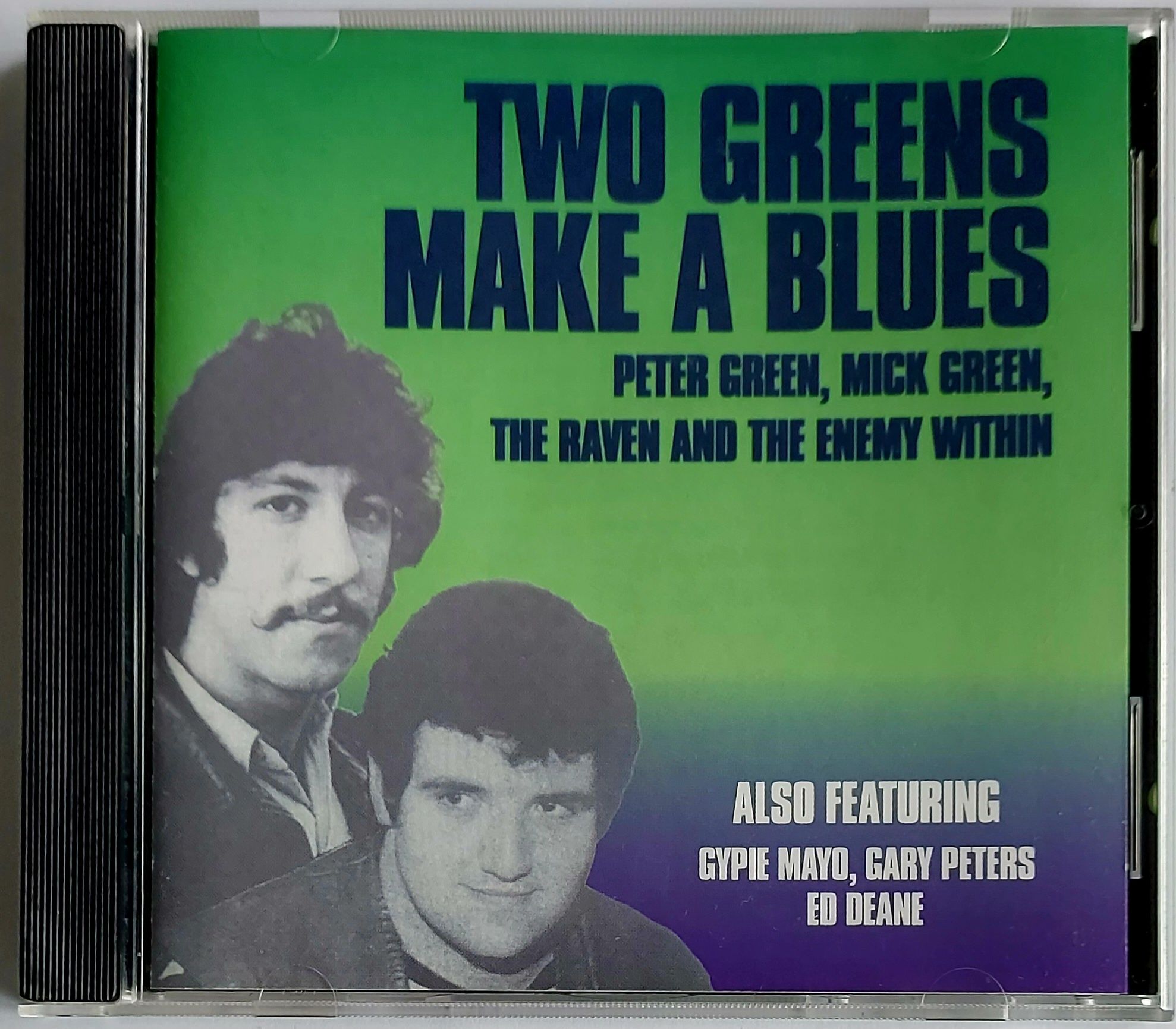 Peter Green Mick Green The Raven The Enemy Within Two Greens Make A Bl