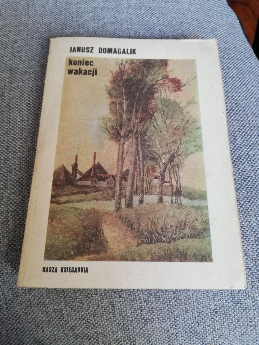 Koniec wakacji. Janusz Domagalik.