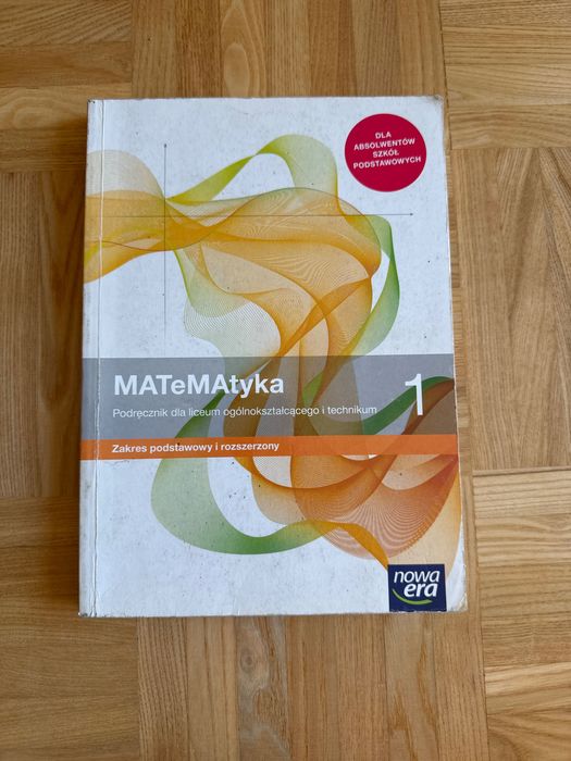 Podręcznik do matematyki klasa 1 poziom rozszerzony Nowa Era
