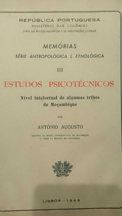 III Estudos Psicotécnicos: Nível Intelectual de tribos de Moçambique