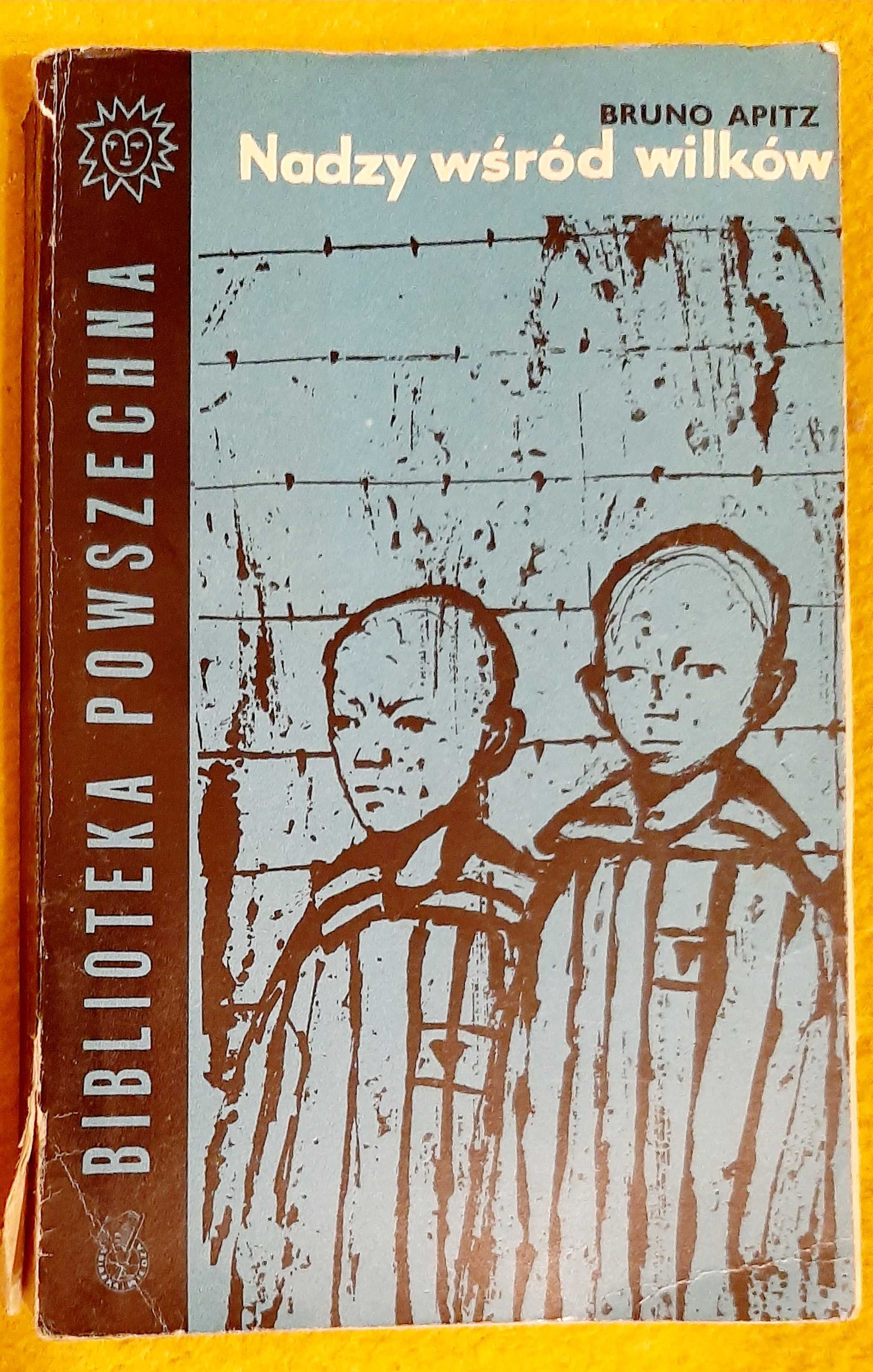 Bruno Apitz, Nadzy wśród wilków