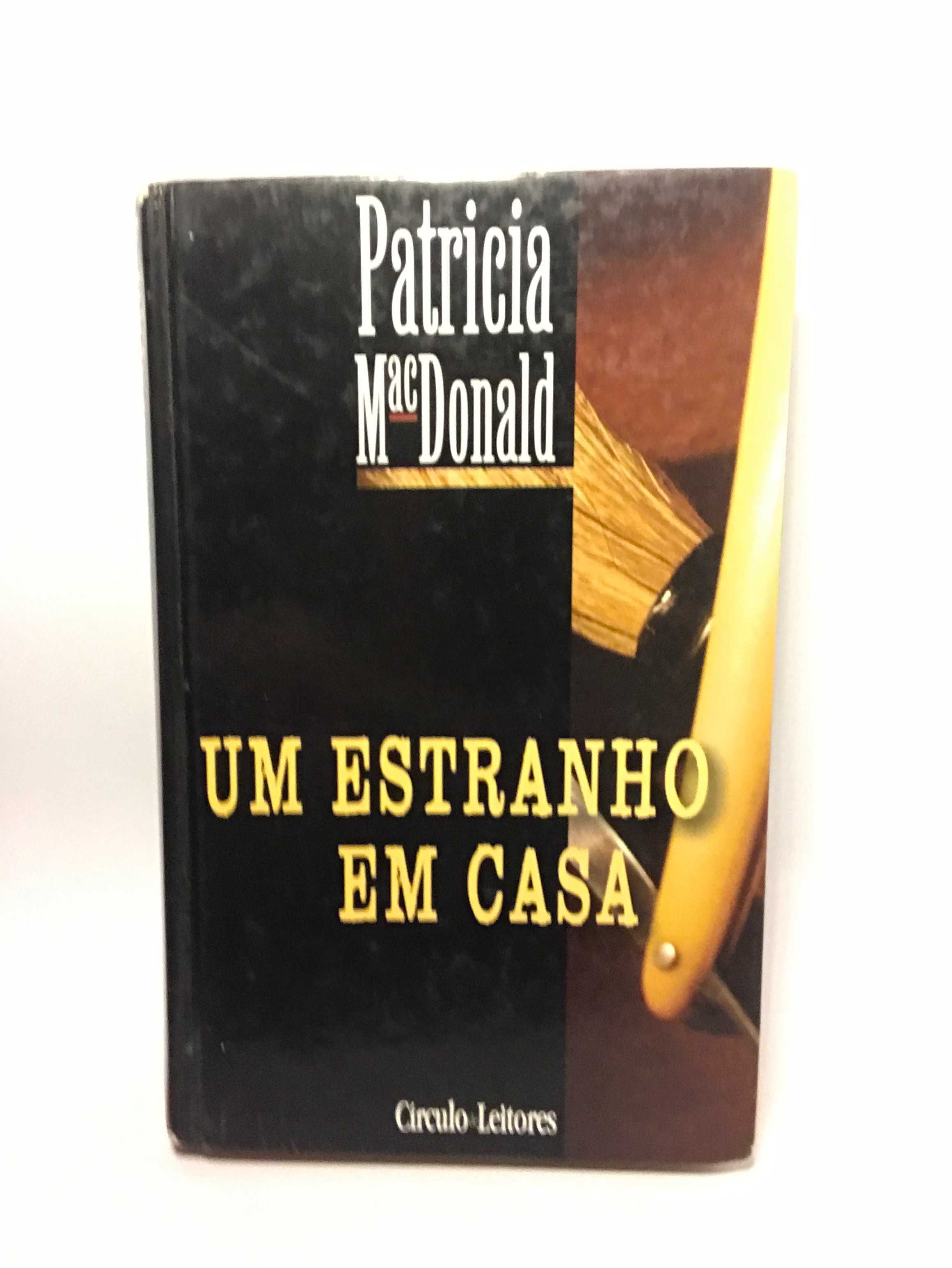 Um Estranho em Casa - Patricia MacDonald