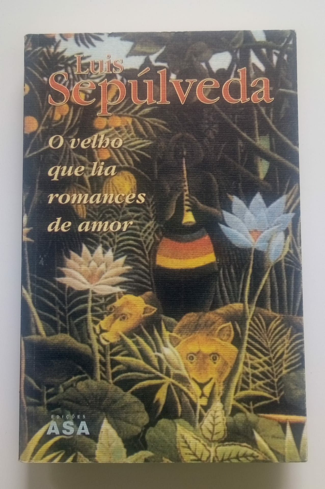 Livro "O velho que lia Romances de Amor"