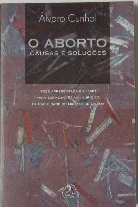 O Aborto - Causas e Soluções - Álvaro Cunhal