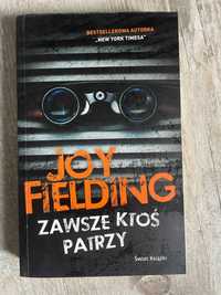 Zawsze ktoś patrzy- Joy Fielding