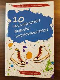 "10 największych błędów wychowawczych"