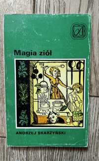 Magia ziół. Andrzej Skarżyński