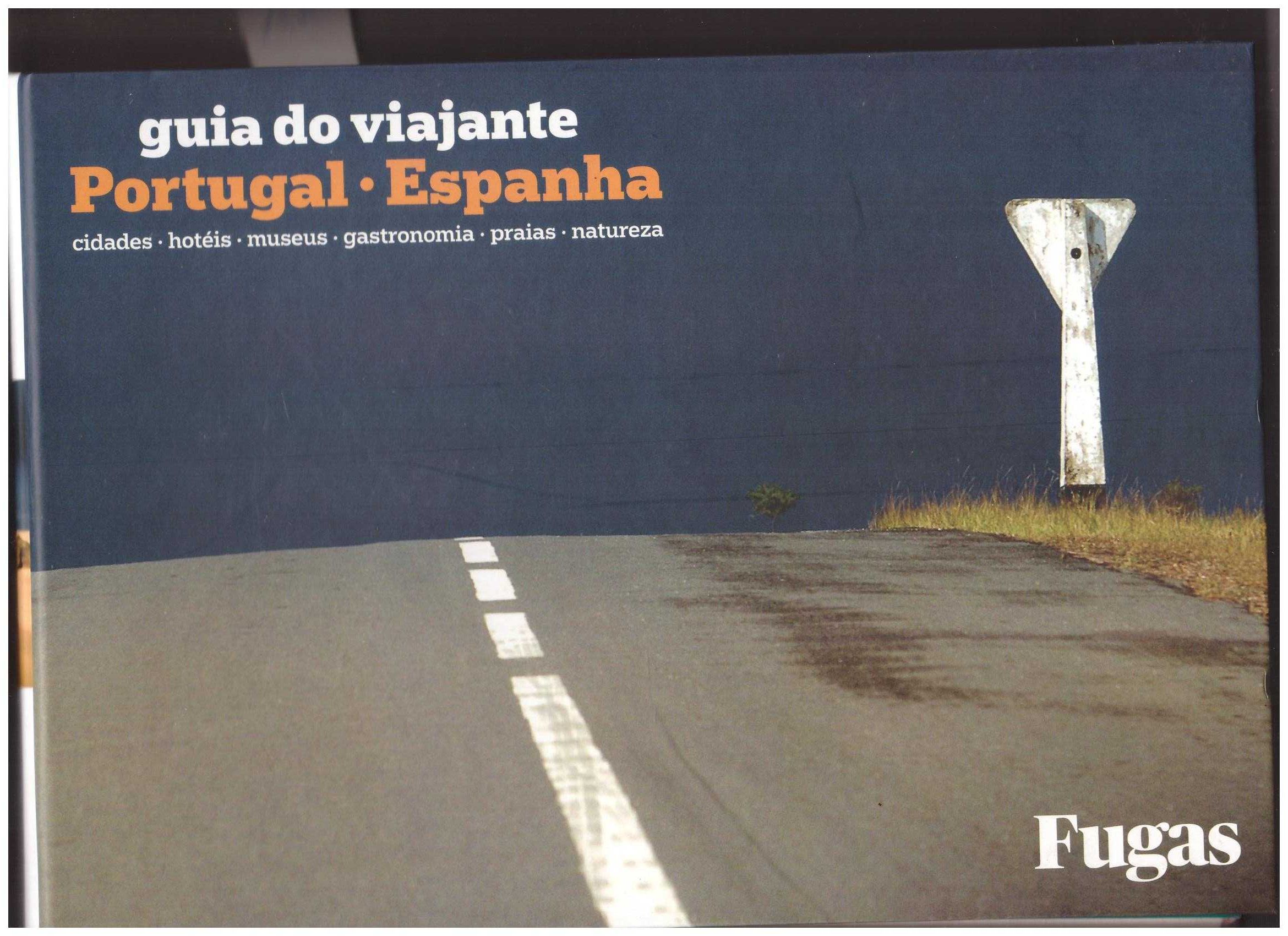 Guia do Viajante Portugal / Espanha