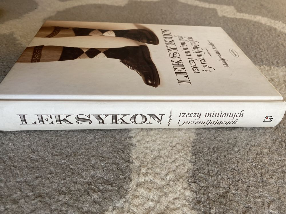 Małgorzata Szubert. Leksykon rzeczy minionych i przemijających
