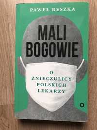 Paweł Reszka Mali Bogowie