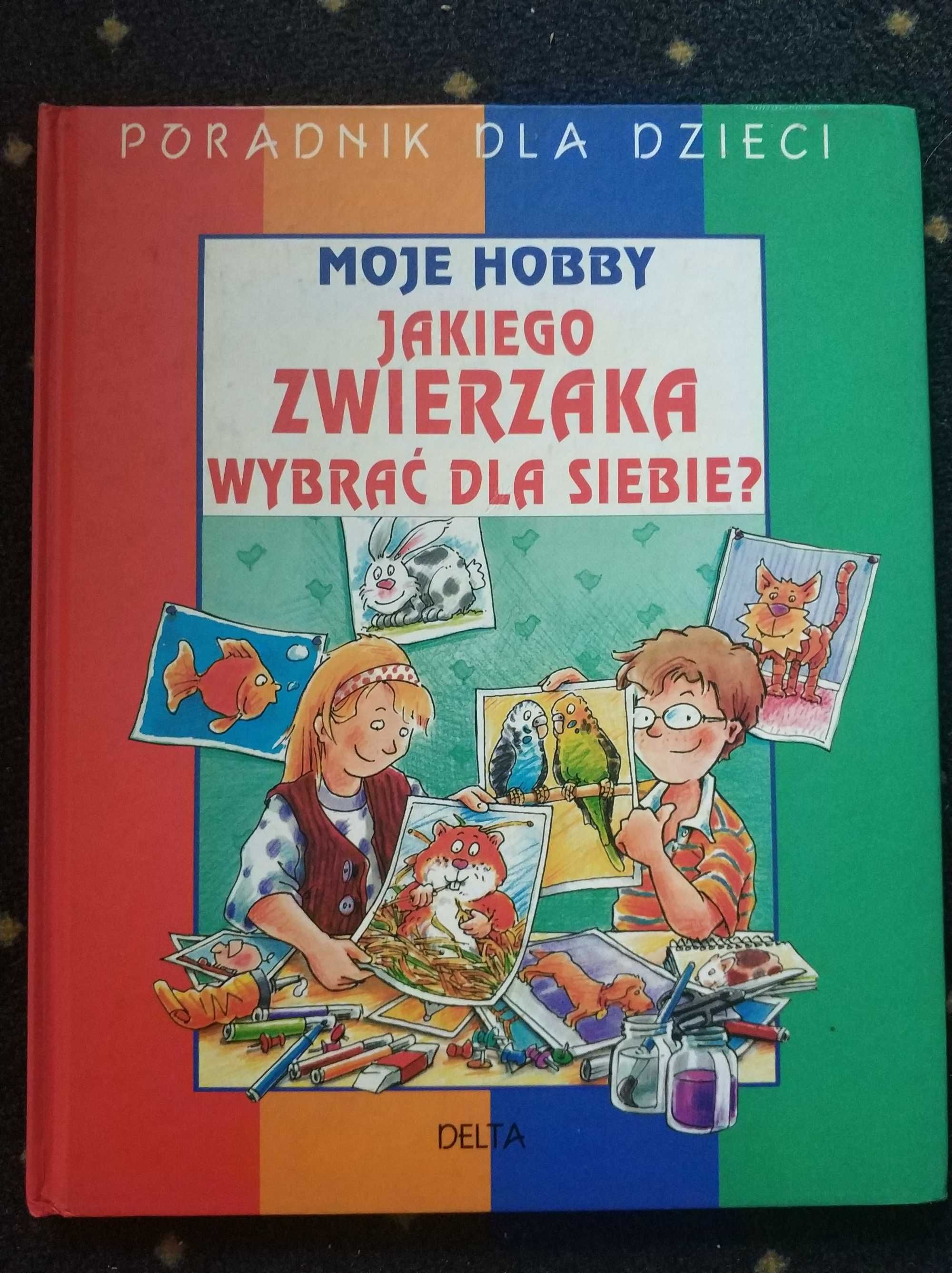 Jakiego zwierzaka wybrac dla siebie Moje Hobby dziecko zwierze